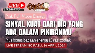 🔴 LIVE! SINYAL KUAT DARI DIA DALAM PIKIRANMU