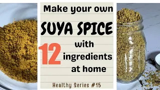 The Only Suya Spice You need | Perfect Suya Spice | Authentic Homemade Suya Spice | Oluwatunseyi