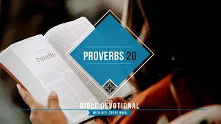 Proverbs 20 Explained