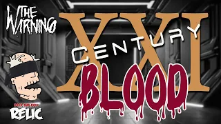 THE WARNING - XXI CENTURY BLOOD!  THE RELIC reacts to this awesome music video!