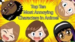 AList Top Ten Most Annoying Characters of Anime