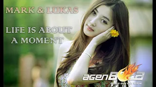 Mark & Lukas - Life Is About Moments (AGENBOLA Mix) [Progressive House Worldwide]