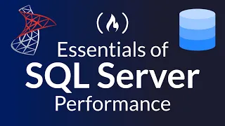 SQL Server Performance Essentials – Full Course