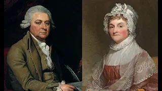 A View from Abroad: The Story of John and Abigail Adams in Europe