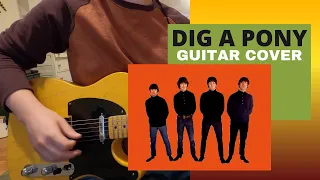 Dig a Pony- The Beatles - Guitar Cover (George's Part)