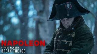 Napoleon - Break The Ice - Only In Cinemas Now