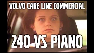 Volvo 240 vs piano | Volvo Care Line commercial