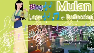 My Smart Music!🎶 - Lagu "Reflection!" - Dari "Mulan!, 1998!"