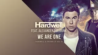 Hardwell feat. Alexander Tidebrink - We Are One [OUT NOW!]