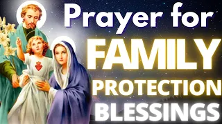 PRAYER FOR PROTECTION OF MY FAMILY
