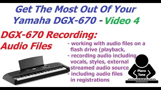 Yamaha DGX-670: Recording Audio