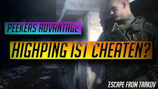 Ist Highping in Tarkov "cheaten"? - Peekers advantage Tarkov deutsch