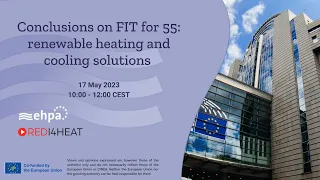 Conclusions on Fit for 55: renewable heating and cooling solutions