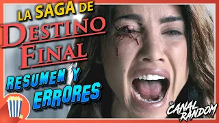 La SAGA de DESTINO FINAL - RESUMEN y ERRORES - Final Destination