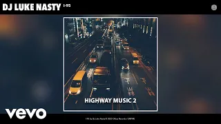 Dj Luke Nasty - I-95 (Audio)