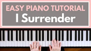 I Surrender - Hillsong (Easy Piano Tutorial)