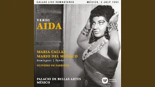 Aida, Act 1: "Ritorna vincitor!" (Aida) (Live)
