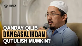 Qanday qilib dangasalikdan qutilish mumkin? | Husayn Buxoriy