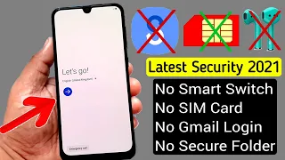 All Samsung Galaxy 2021 FRP BYPASS/GOOGLE ACCOUNT REMOVE |Android 10 Q