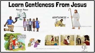 92 - Learn Gentleness From Jesus - Zac Poonen Illustrations