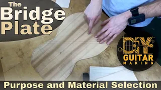 The Bridge Plate | Purpose and Material Selection