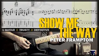 Show Me The Way | Guitar Cover Tab | Talkbox Solo Lesson | Backing Track w/Vocals 🎸 PETER FRAMPTON