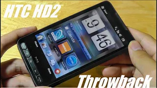 Throwback: HTC HD2 - Legendary Smartphone!