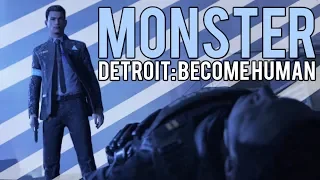 ❝ Detroit: Become Human  // Connor //  Monster // GMV ❞