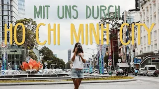 Nach 9 Jahren zurück in Ho Chi Minh City • #Vietnam • Reisevlog 256