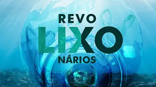 Revolixonários - Mundo de Plástico