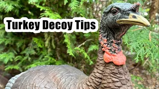 Turkey Decoy Tips