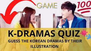 K-DRAMA QUIZ | Guess the Korean Drama by their illustration | KDrama game