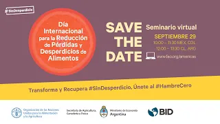 Día Internacional de Concienciación sobre la Reducción de las Pérdidas y Desperdicios de Alimentos