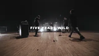 WILDWAYS — 5 YEARS WILD