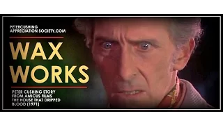 Peter Cushing Wax Works The House That Dripped Blood