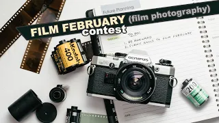 Film February! (A Film Photography Contest) #filmfebruary