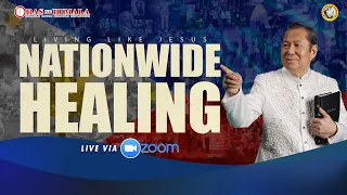 Living Like Jesus Nationwide Healing | November 28, 2021