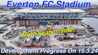 NEW Everton FC Stadium at Bramley Moore Dock. A Full FlyAround on 15.3.24. Extra Close Shots!!