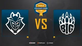 [RU] G2 vs BIG | Inferno | Champions Cup Finals