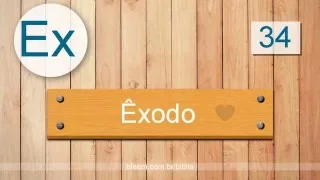 Êxodo 34 - Bíblia em Audio - ARC