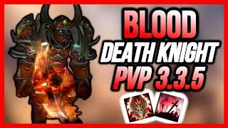 BLOOD DEATH KNIGHT PVP 3.3.5 - BEGINNER GUIDE WARMANE WOTLK Classic (Spells,Talents,Gear,Tips) 2022