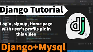 Creating Login, Signup Page in Django Using Mysql Database | Django Python Tutorial with Mysql