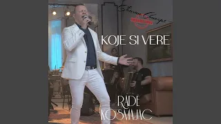 Koje Si Vere