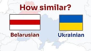 How similar are Ukrainian and Belarusian?