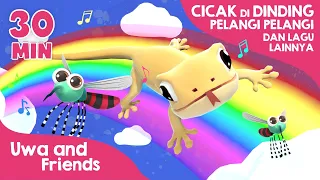 Cicak di Dinding, Pelangi, dan Lagu Lainnya - 30 Menit Lagu Anak Populer