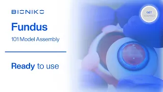 BIONIKO | FUNDUS 101 | ASSEMBLY    -  ADVANCED RETINA SIMULATION EYE