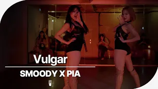 Sam Smith, Madonna - VULGAR | SMOODY X PIA (Choreography)