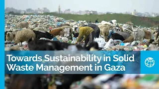 Towards Sustainability and Resource Efficiency in Solid Waste Management in Gaza