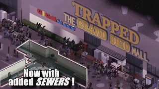 Using Sewers to Survive Trapped In the Grand Ohio Mall - Project Zomboid