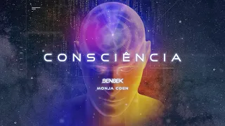 Consciência - Benbek, Monja Coen  (Vídeo Clipe Oficial)